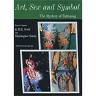 Art, Sex, & Symbol<br><I>The Mystery of Tattooing</I>
