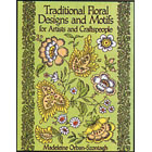 Traditional Floral Designs and Motifs<br><i>for Artists and Craftspeople</i>