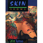 Skin Shows<br><i>The Art of Tattoo</i>