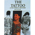 The Tattoo<br><i>A Pictorial History</i>