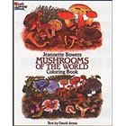 Mushrooms of the World<br><i>Coloring Book</i>