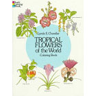 Tropical Flowers of the World<br><i>Coloring Book</i>