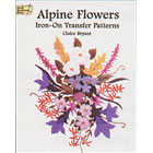 Alpine Flowers<br><i>Iron-On Transfer Patterns</i>