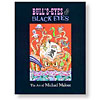 Bull's-Eyes & Black Eyes: The Art of Michael Malone OUT OF STOCK