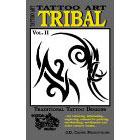 Tattoo Art<br><i>Tribal, Vol. II</i>