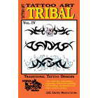 Tattoo Art<br><i>Tribal, Vol. IV</i>