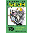 Tattoo Art<br><i>Wolves, Vol. II</i>