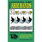 Tattoo Art<br><i>Arm Bands, Vol. II</i>