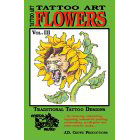 Tattoo Art<br><i>Flowers, Vol. III</i>