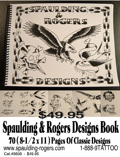 Spaulding & Rogers Designs | Huck Spaulding Enterprises Tattooing Equipment & Supplies